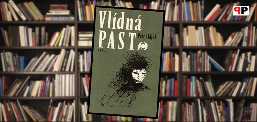 Petr Hájek: Vlídná past (1987)